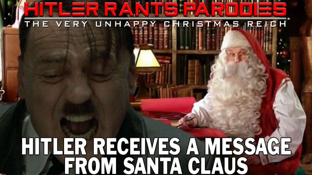 Hitler receives a message from Santa Claus (2020)